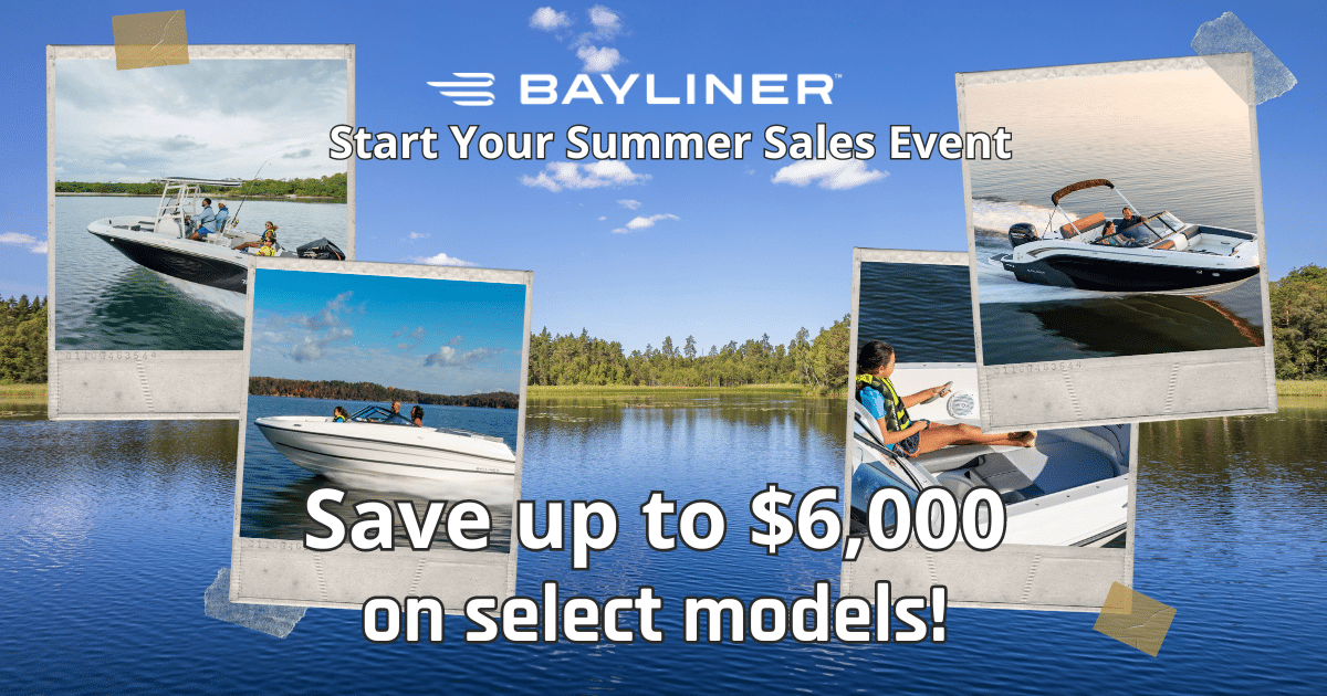Bayliner's Start Your Summer Savings Event